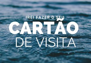 Eu vou fazer seu cartão de visitas digital