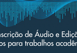 Eu vou fazer transcrição do seu áudio para texto