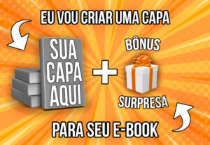 Eu vou criar uma Capa para seu e-Book + Bônus