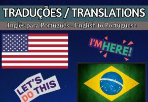 Eu vou traduzir textos inglês-português e vice-versa