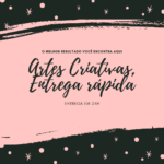 Eu vou criar artes para convites, cartão de visita, folders.