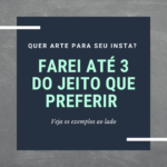Eu vou fazer 3 artes para seu Instagram