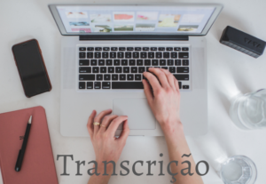 Eu vou transcrever seus áudios, vídeos e podcasts