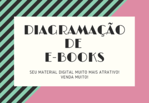 Eu vou diagramar seu e-book de sucesso