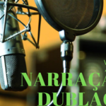 Eu vou narrar ou dublar seu projeto.