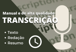Eu vou transcrever seu manuscrito ou áudio para o digital