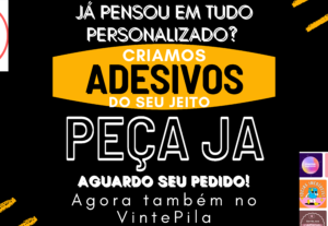 Eu vou fazer seus adesivos para encomendas...