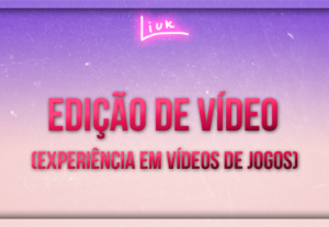 Eu vou editar um vídeo completo para você