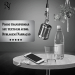 Eu vou dar voz ao seu texto - feminina -