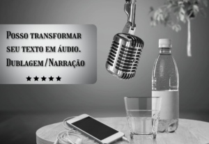 Eu vou dar voz ao seu texto - feminina -