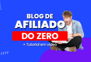 Eu vou fazer um blog de Afiliado Completo
