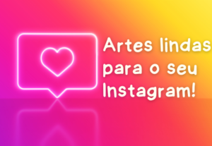 Eu vou fazer 2 artes para o seu Instagram
