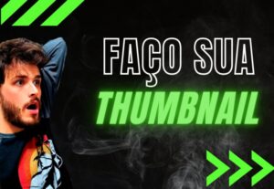 Eu vou fazer a Capa / Thumbnail para Vídeo do Youtube