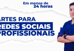 Eu vou criar artes profissionais em menos de 24 h