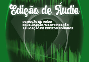 Eu vou Editar e melhorar seu áudio profissionalmente