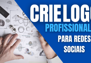 Eu vou criar um logo profissional para o seu negócio