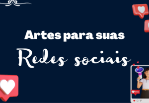 Eu vou Criar post para suas Redes Sociais