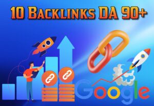Eu vou criar 10 super backlinks dofollow DA 90+