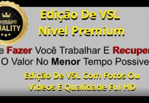 Eu vou Criar E Editar Seu VIDEO VSL De Vendas