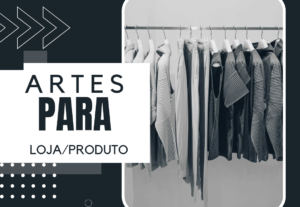 Eu vou fazer artes para sua loja/produto