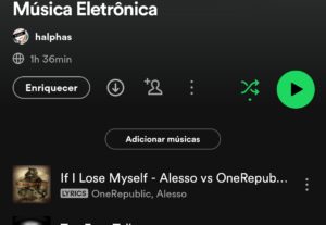 Eu vou criar uma playlist de hip-hop ou EDM para você.