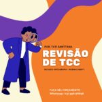 Eu vou revisar tcc, artigos, redação, resenhas e afins