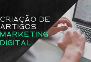 Eu vou Criar artigo de 700 palavras sobre marketing digital