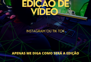 Eu vou Editar seu Vídeo para Venda, Instagram ou Tik Tok.