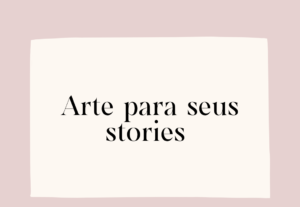 Eu vou Criar uma arte simples no Canva pro seus stories