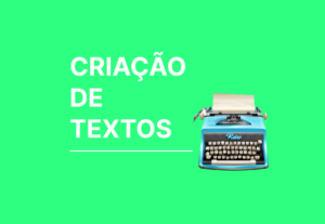 Eu vou criar o seu texto com muita qualidade