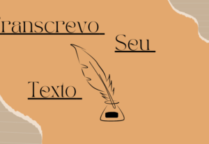 Eu vou transcrever seu texto, vídeo ou áudio.