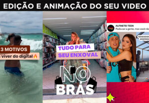 Eu vou editar os seus Vídeos