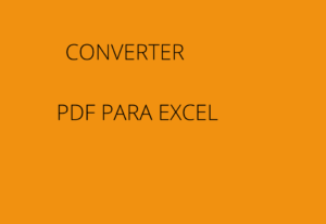 Eu vou converter seu arquivo em pdf para excel.
