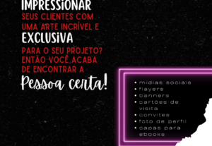 Eu vou criar uma arte exclusiva para seu projeto