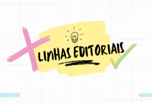 Eu vou criar as linhas editorias das suas redes sociais
