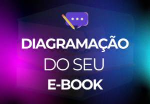 Eu vou Diagramar e Revisar seu E-book