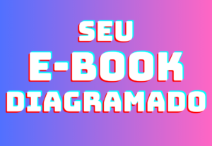 Eu vou criar para você o melhor e-book que já viu