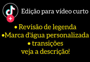 Eu vou fazer cortes de vídeos para TikTok