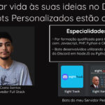 Eu vou desenvolver um Bot personalizado para seu Discord