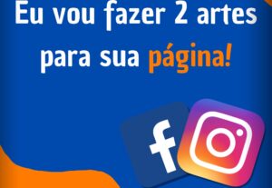 Eu vou fazer 2 artes para sua página