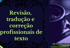 Eu vou revisar e corrigir seus textos e artigos