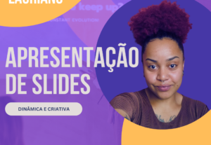 Eu vou criar uma apresentação em slides para você