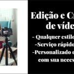 Eu vou Editar vídeos do modo que você quiser