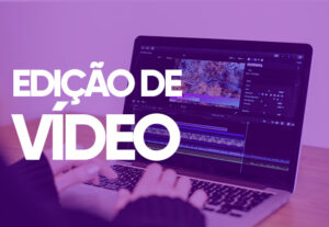 Eu vou editar o seu vídeo