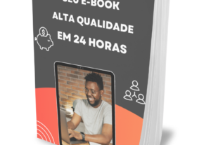 Eu vou criar seu e-Book com alta qualidade em tempo recorde