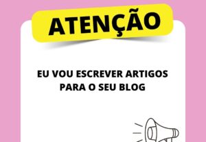 Eu vou Escrever artigos para o seu blog