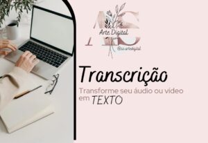 Eu vou Transcrever o seu vídeo ou áudio em português
