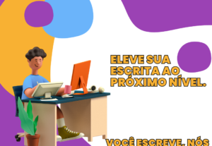 Eu vou fazer a revisão gramatical dos seus textos.