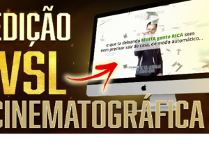 Eu vou fazer o vídeo da sua Vsl