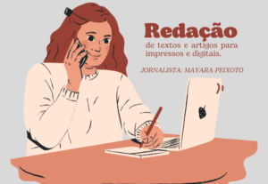 Eu vou escrever textos e artigos para impressos e digitais.